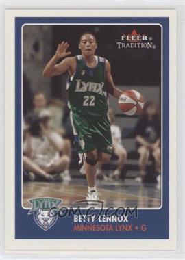 2001 Fleer Tradition WNBA - [Base] #69 - Betty Lennox