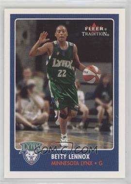 2001 Fleer Tradition WNBA - [Base] #69 - Betty Lennox