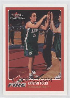 2001 Fleer Tradition WNBA - [Base] #74 - Kristin Folkl