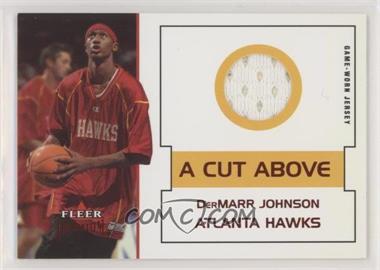 2002-03 Fleer Premium - A Cut Above - Ruby #_DEJO - DerMarr Johnson /100