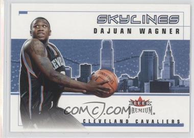 2002-03 Fleer Premium - Skylines #17 SL - Dajuan Wagner /2500