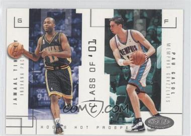 2002-03 Hoops Hot Prospects - Class Of #5 CO - Jamaal Tinsley, Pau Gasol