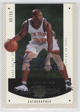 2002-03 SP Authentic - [Base] - SP Limited #165 - Autographed Rookie F/X - Frank Williams /50