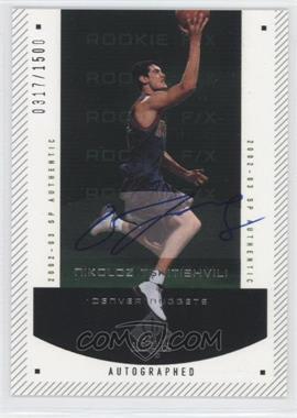2002-03 SP Authentic - [Base] #146 - Autographed Rookie F/X - Nikoloz Tskitishvili /1500