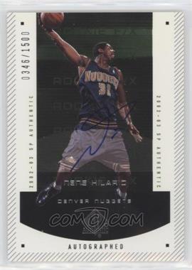 2002-03 SP Authentic - [Base] #148 - Autographed Rookie F/X - Nene /1500