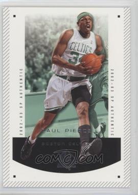 2002-03 SP Authentic - [Base] #5 - Paul Pierce