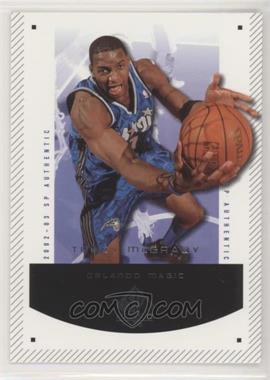 2002-03 SP Authentic - [Base] #65 - Tracy McGrady