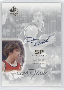 2002-03 SP Authentic - SP Signatures #DD - Dan Dickau