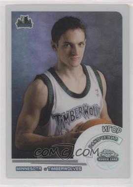 2002-03 Topps Chrome - [Base] - White Border Refractor #150.2 - Igor Rakocevic (Foreign Language Back) /249