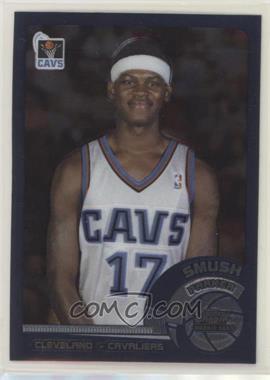 2002-03 Topps Chrome - [Base] #143 - Smush Parker