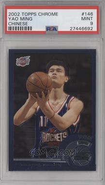 2002-03 Topps Chrome - [Base] #146.2 - Yao Ming (Foreign Language Back) [PSA 9 MINT]