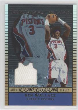 2002-03 Topps Jersey Edition - [Base] - Copper #je BWA - Ben Wallace /299