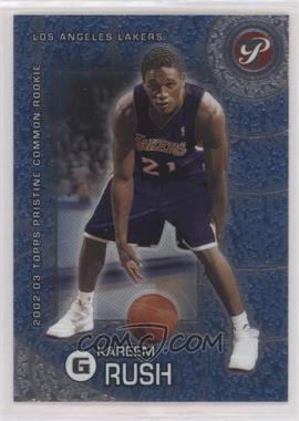 2002-03 Topps Pristine - [Base] #108 - Kareem Rush