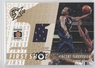 2002-03 Topps Xpectations - First Shot #FS-VY - Vincent Yarbrough