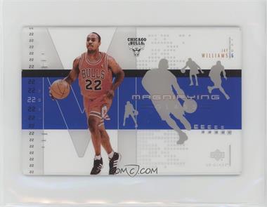 2002-03 UD Glass - Magnifying Glass #JW-M - Jay Williams [EX to NM]