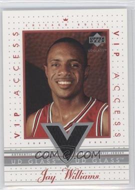 2002-03 UD Glass - VIP Access #JW-VIP - Jay Williams