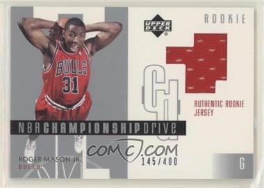 2002-03 Upper Deck Championship Drive - [Base] #106 - Roger Mason Jr. /400