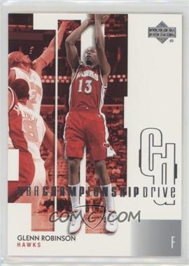 2002-03 Upper Deck Championship Drive - [Base] #2 - Glenn Robinson