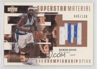 2002-03 Upper Deck Championship Drive - Superstar Material Jersey #BD-M - Baron Davis /100