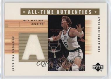 2002-03 Upper Deck Generations - All-Time Authentics #BW-A - Bill Walton