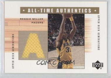 2002-03 Upper Deck Generations - All-Time Authentics #RM-A - Reggie Miller