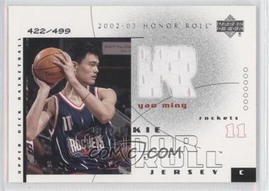 2002-03 Upper Deck Honor Roll - [Base] #105 - Yao Ming /499