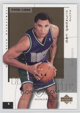 2002-03 Upper Deck Honor Roll - [Base] #122 - Dan Gadzuric /1999