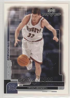 2002-03 Upper Deck MVP - [Base] #43 - Ryan Bowen