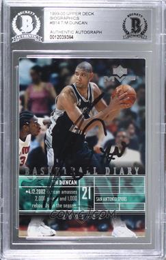 2002-03 Upper Deck MVP - Basketball Diary #B14 - Tim Duncan [BAS BGS Authentic]