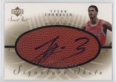 2002-03 Upper Deck Sweet Shot - Signature Shots #TC - Tyson Chandler
