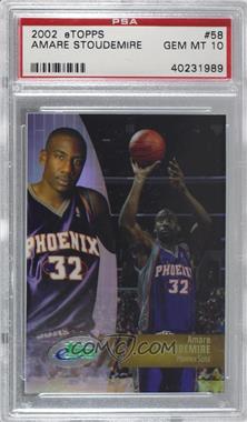 2002-03 eTopps - [Base] #58 - Amar'e Stoudemire [PSA 10 GEM MT]