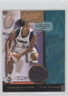 2002 Fleer Authentix WNBA - Memorabilia - Ripped #_NAWI - Natalie Williams