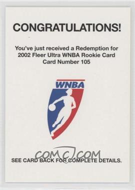 2002 Fleer Ultra WNBA - [Base] - Expired Rookie Redemption #105 - Nikki Teasley