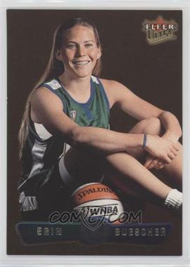 2002 Fleer Ultra WNBA - [Base] - Gold Medallion #10 - Erin Buescher