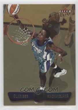 2002 Fleer Ultra WNBA - [Base] - Gold Medallion #74 - Clarisse Machanguana