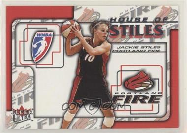 2002 Fleer Ultra WNBA - House Of Stiles #5HS - Jackie Stiles