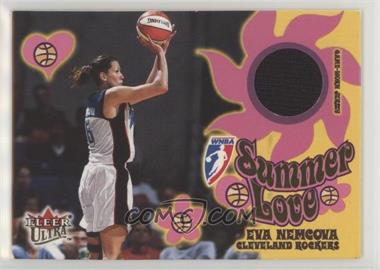 2002 Fleer Ultra WNBA - Summer of Love - Memorabilia #_EVNE - Eva Nemcova