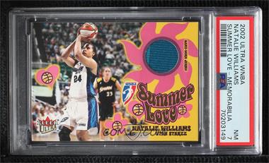 2002 Fleer Ultra WNBA - Summer of Love - Memorabilia #_NAWI - Natalie Williams [PSA 7 NM]