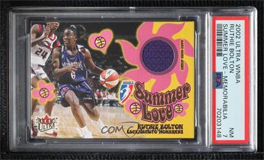 2002 Fleer Ultra WNBA - Summer of Love - Memorabilia #_RUBO - Ruthie Bolton [PSA 7 NM]