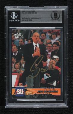 2002 Press Pass - [Base] #34 - Jim Boeheim [BAS BGS Authentic]