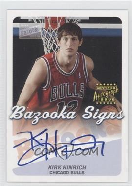 2003-04 Bazooka - Bazooka Signs #BS-KH - Kirk Hinrich