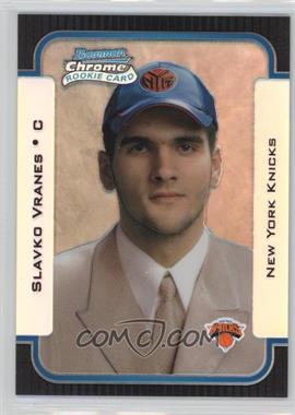 2003-04 Bowman - [Base] - Chrome Refractor #138 - Rookies - Slavko Vranes /300