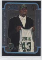 Rookies - Kendrick Perkins