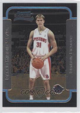 2003-04 Bowman - [Base] - Chrome #130 - Rookies - Darko Milicic