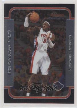 2003-04 Bowman - [Base] - Chrome #43 - Ben Wallace