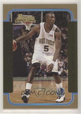 2003-04 Bowman - [Base] - Gold #111 - Rookies - Josh Howard