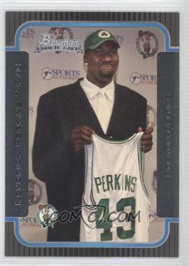 2003-04 Bowman - [Base] #118 - Rookies - Kendrick Perkins