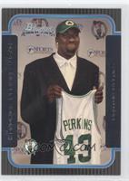 Rookies - Kendrick Perkins