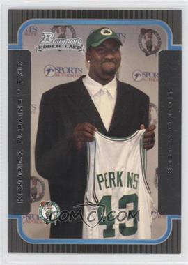 2003-04 Bowman - [Base] #118 - Rookies - Kendrick Perkins