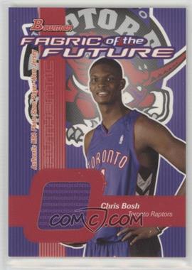 2003-04 Bowman - Fabric of the Future #FF-CB - Chris Bosh